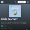 FINAL FANTASY | Spotify Playlist